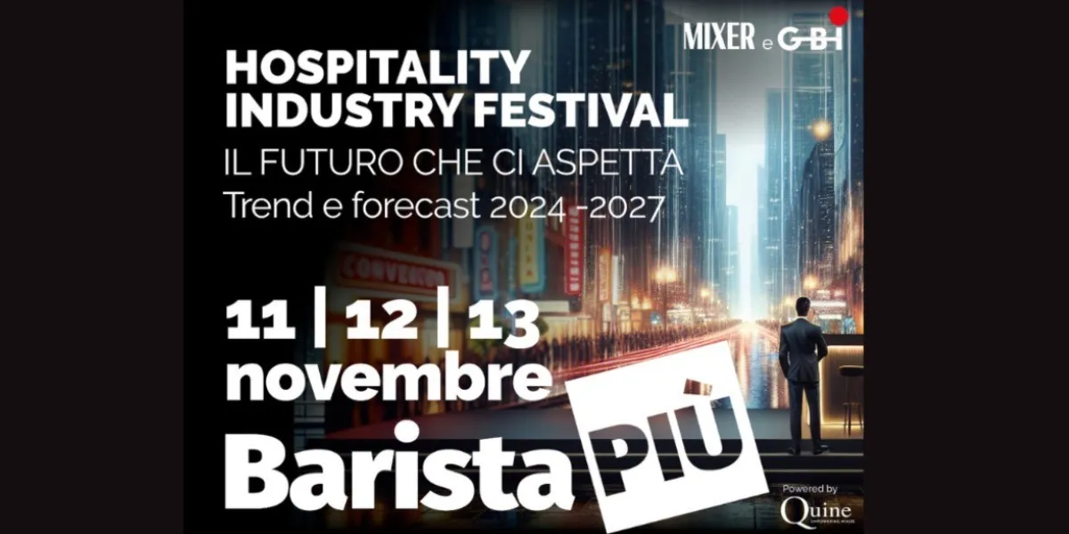 BaristaPiù - Hospitality Industry Festival, secondo giorno in streaming per l’evento organizzato da Mixer e Gbi 