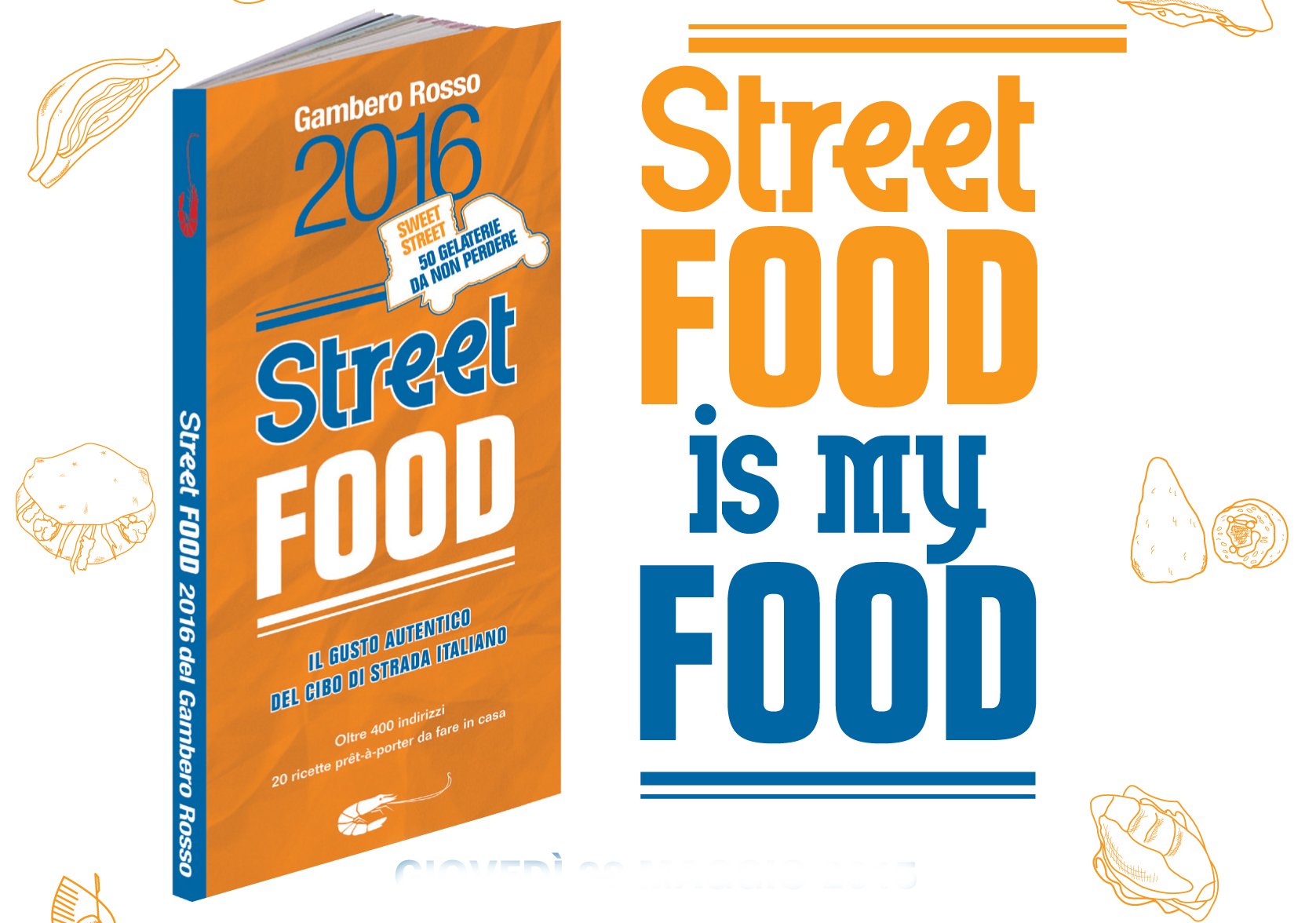Terza edizione per la Guida Street Food di Gambero Rosso