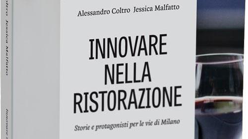 Innovare nella ristorazione: 20 storie di da cui trarre spunto