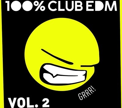 Da GRRR! "100% Club EDM", la compilation da ballare