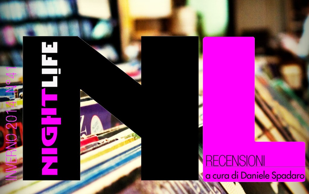 Le Recensioni di Daniele Spadaro