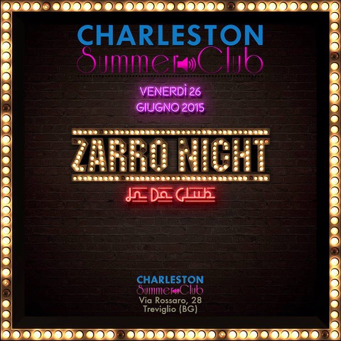 Zarro Night al Charleston Summer Club Treviglio