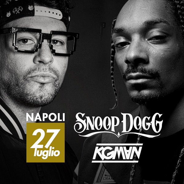 Kg Man tra gli open act di Snoop Dogg a Napoli