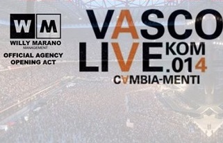 Willy Marano agenzia del "Vasco Live Kom ‘014"