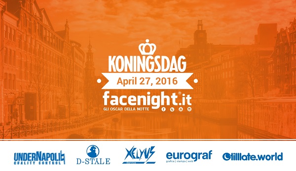 Facenight ad Amsterdam per la "Festa del Re 2016"