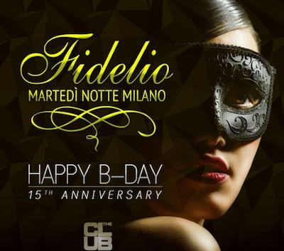 Fidelio Milano celebra 15 anni di party