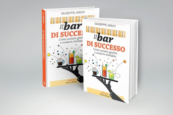 Il Bar di successo, il libro di Giuseppe Arditi