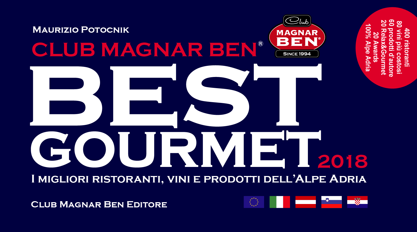 Arriva la 22ma edizione della Guida Magnar Ben Best Gourmet